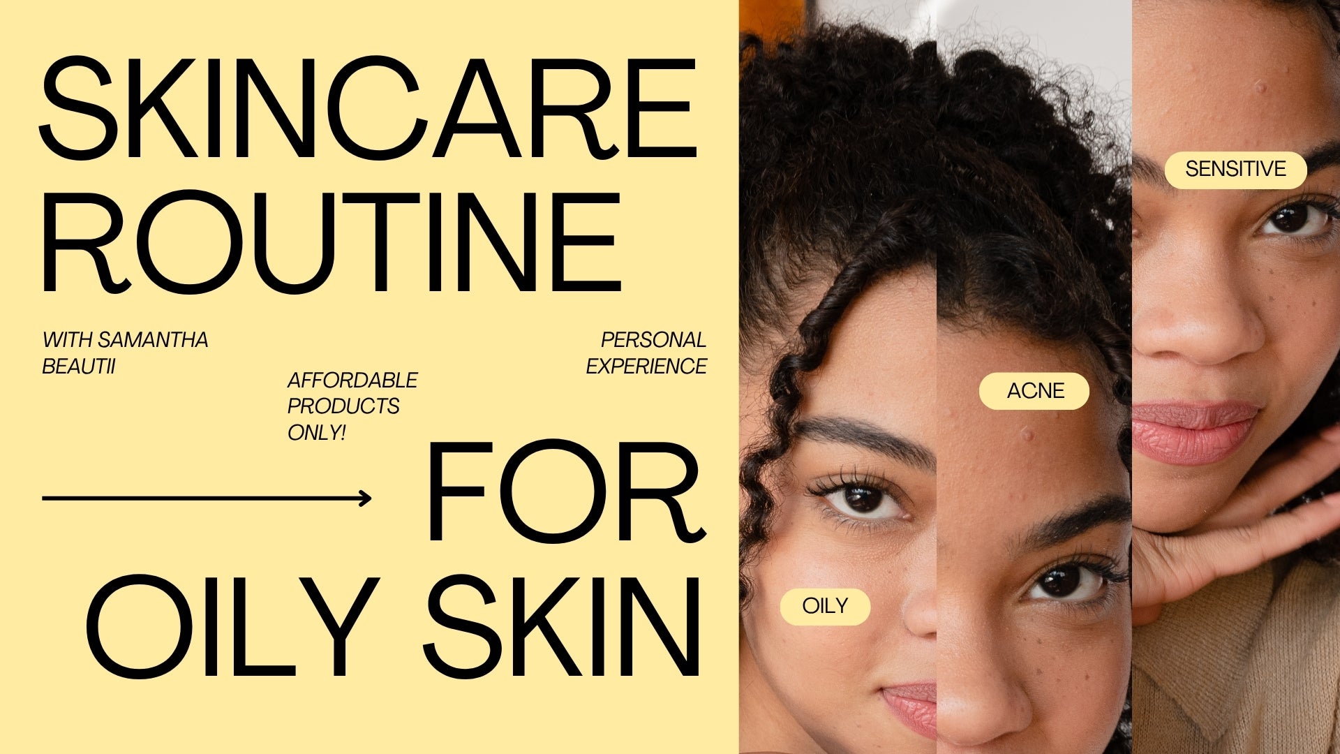 Skincare Routine for Oily Skin